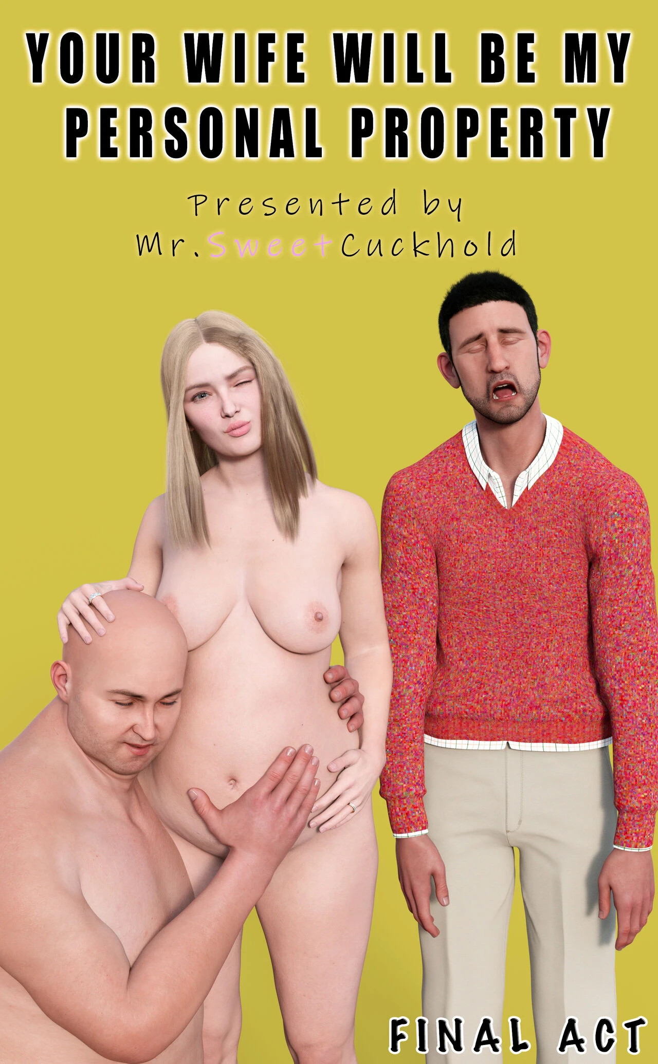 Your wife will be my personal property - FINAL ACT cover