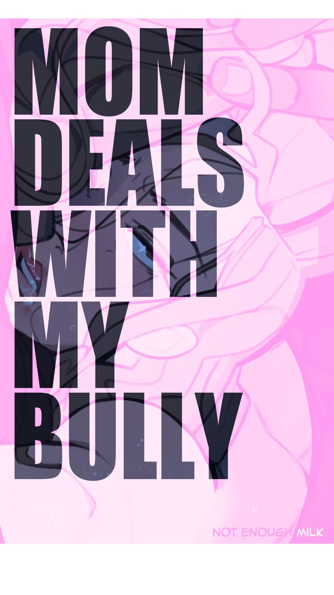 Mom deals with my bully cover
