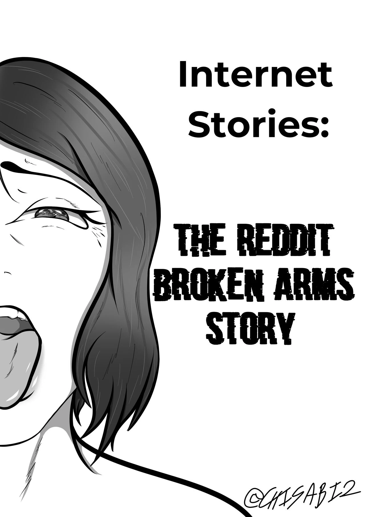 Internet Stories: The Reddit Broken Arms Story cover