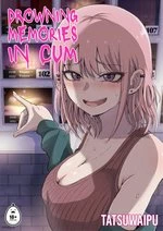 Drowning Memories in Cum cover