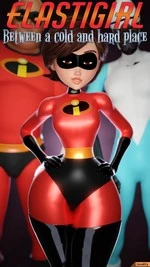 Elastigirl: Between a cold and a hard place cover