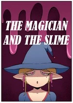 THE MAGICIAN AND THE SLIME cover