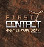 First Contact 7 - Night of Primal Lust cover