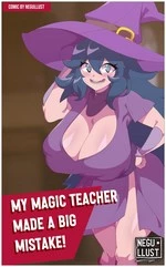 My Magic Teacher Made A BIG Mistake! cover