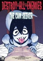 Destroy All Enemies: The Cum Seeker cover