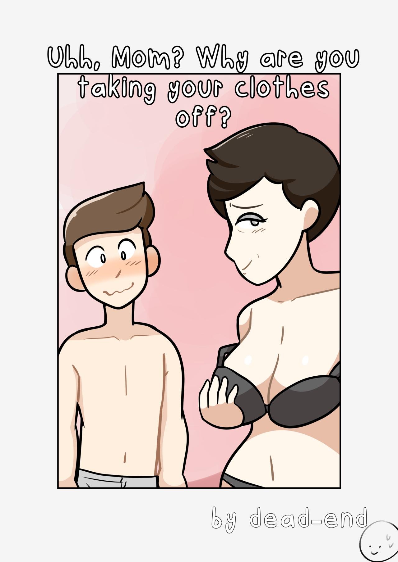 Uhh, Mom? Why Are You Taking Your Clothes Off? cover