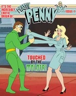 Plastic Penny: Touched by the Molder cover