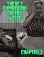 There's Something in the Water cover