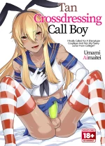 Tan Crossdressing Call Boy | Kasshoku Otokonoko DeliHeal no Erohon ~Yattekita Shimakaze-kun wa Daigaku no Charai Kouhai de――?! Hen cover