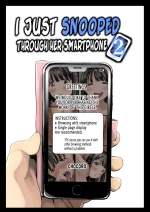 I Just Snooped through Her Smartphone 2 | Kanojo no SmaPho o Nozoita dake nano ni 2 cover