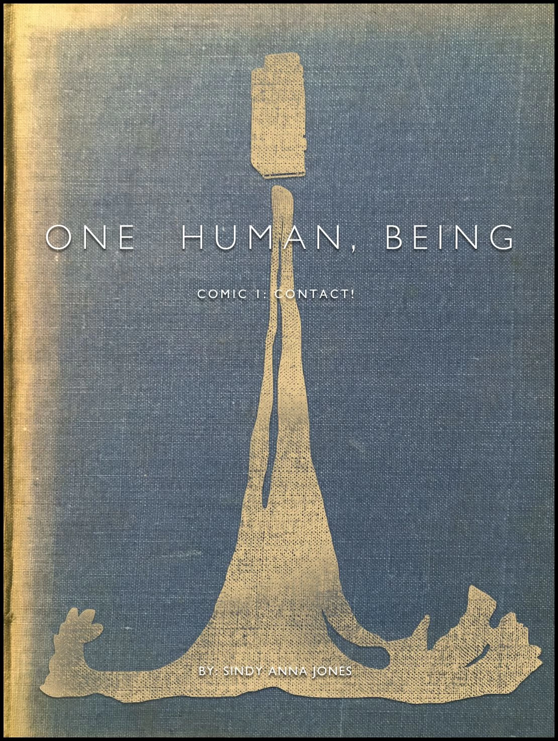 One Human, Being. 01: Contact! cover