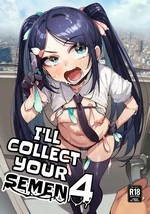 I'll collect your semen 4 | Anata no Semen Kaishuu Shimasu 4 cover