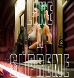 Cyberpunk 2077 - Like a Supreme cover