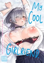 My Cool Girlfriend ~How I Ended Up Dating My Gyaru Childhood Friend | Cool na Kanojo. ~Osananajimi Gal to Boku ga Tsukiau made~ cover