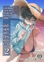 A Boring Date With My Blunt, Boyish Babe And Her Hidden Assets 2 | Buaisou na Kakure Kyonyuu Boyish Kanojo to Taikutsu na Date 2 cover