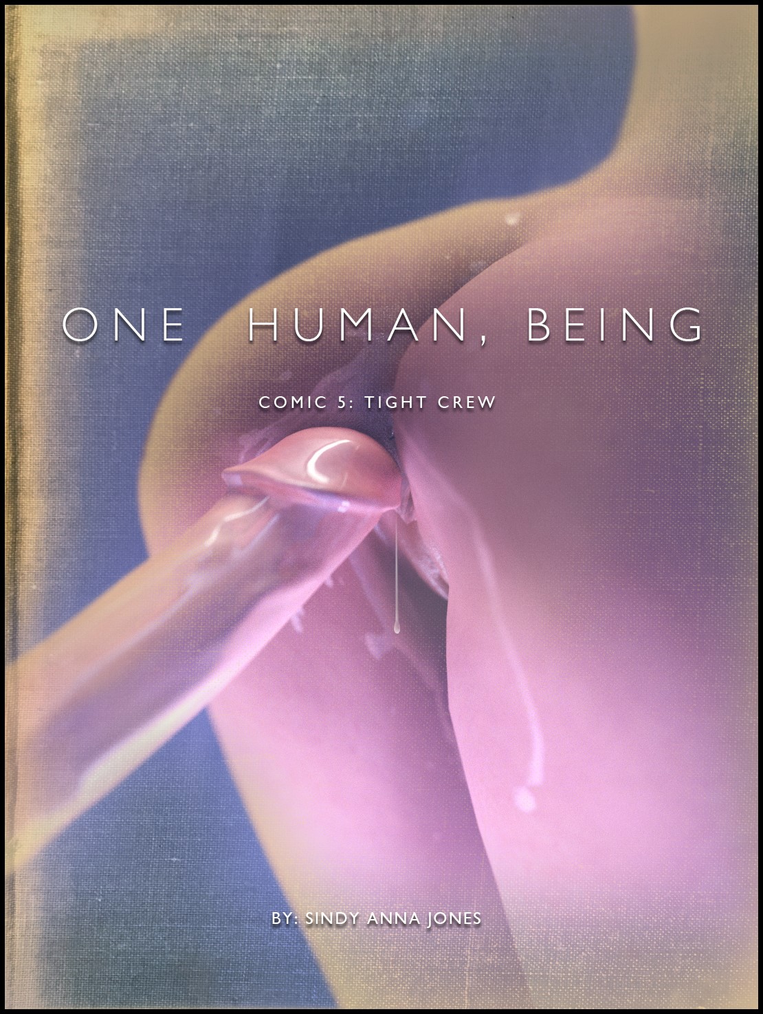 One Human, Being. 05: Tight Crew cover