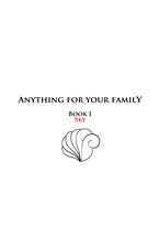 Anything For Your Family Book 1 Sky cover