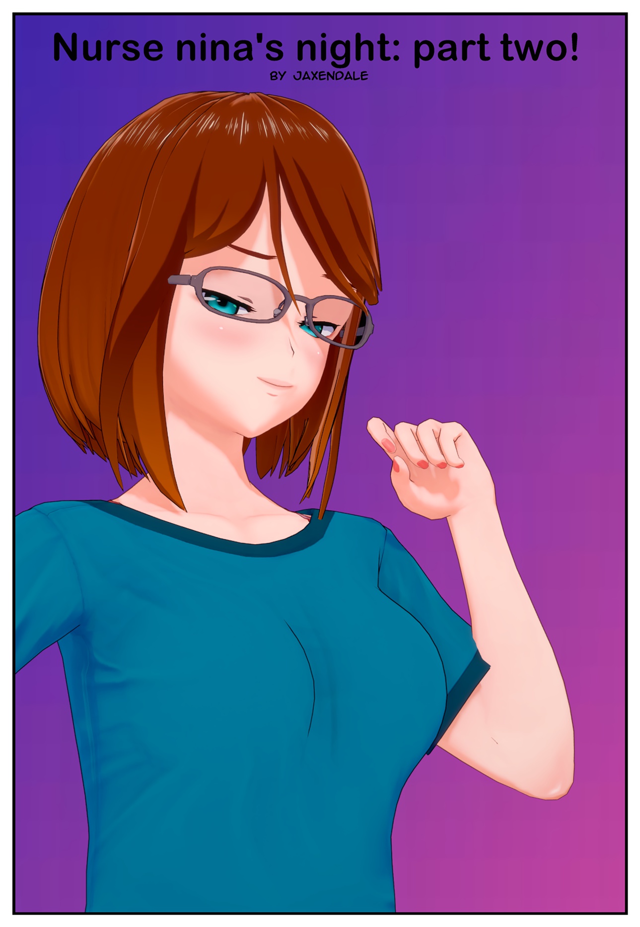 Nurse Nina's Night: Part two! cover